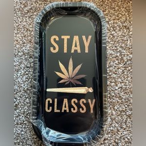 Stay classy rolling tray